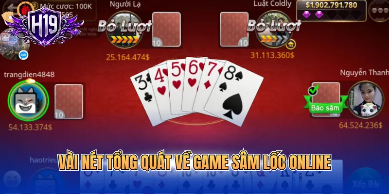 Vài nét tổng quát về game sâm lốc online